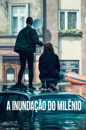 A Inundação do Milênio