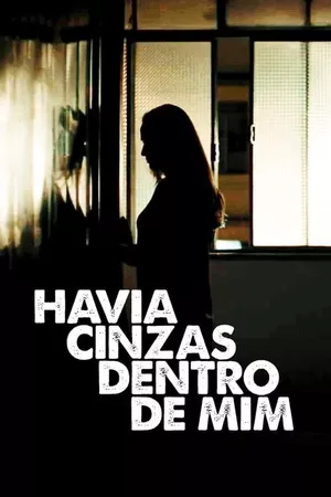 Havia Cinzas Dentro de Mim