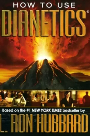 How to Use Dianetics