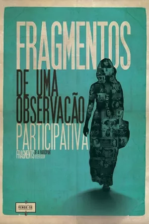 Fragmentos de Uma Observação Participativa