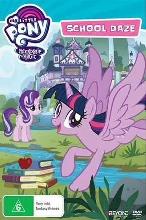 My Little Pony Friendship Is Magic: School Daze