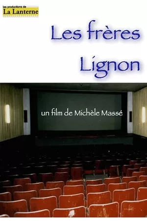 Les frères Lignon