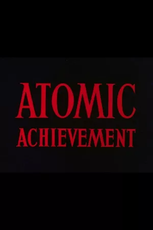 Atomic Achievement