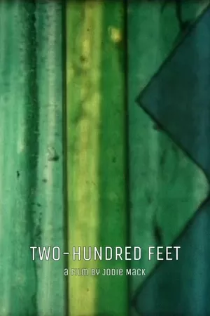 Two-Hundred Feet