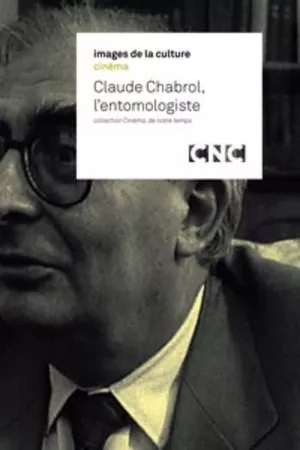 Claude Chabrol, l'entomologiste