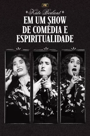 Kate Berlant em um Show de Comédia e Espiritualidade