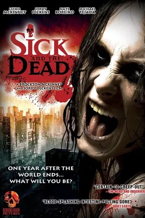 Sick and the Dead