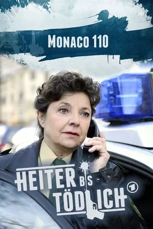 Heiter bis tödlich: Monaco 110