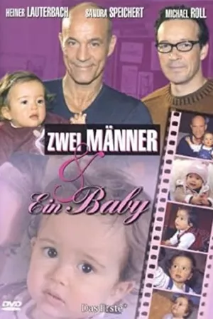 Zwei Männer und ein Baby