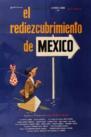 El rediezcubrimiento de México