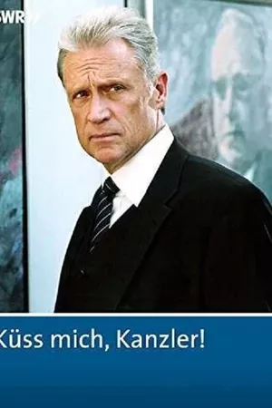 Küss mich, Kanzler!