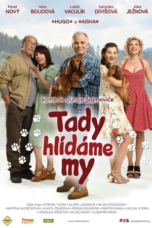 Tady hlídáme my