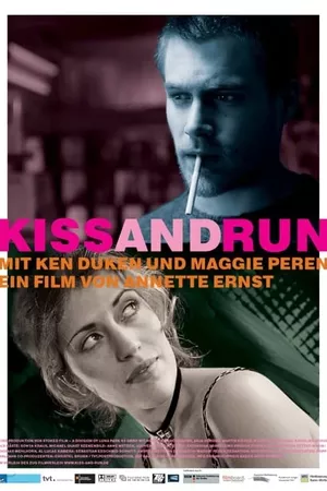 Kiss and Run