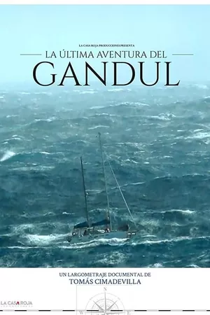 The Last Adventure Of the Gandul: Diary of a Shipwreck