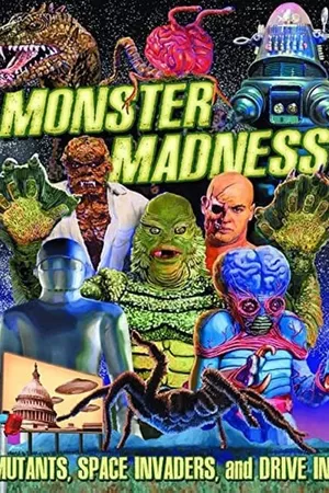 Monster Madness: Mutants, Space Invaders, and Drive-Ins