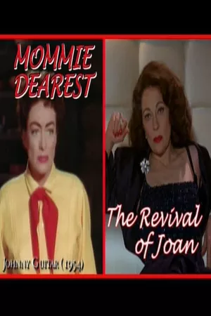 Mommie Dearest: The Revival of Joan