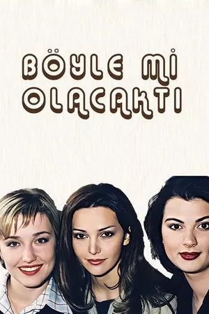 Böyle mi Olacaktı