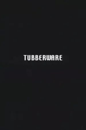 Tubberware