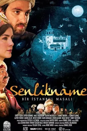 Şenlikname: Bir İstanbul Masalı