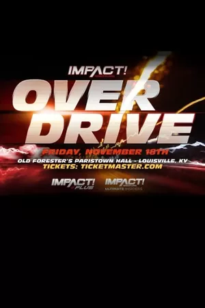 IMPACT Wrestling: Over Drive 2022