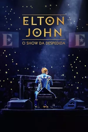 Elton John: O Show da Despedida