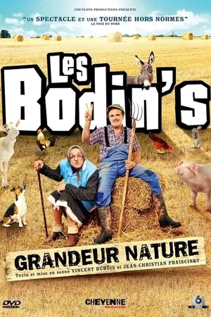 Les Bodin's - Grandeur Nature