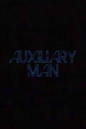 Auxiliary Man