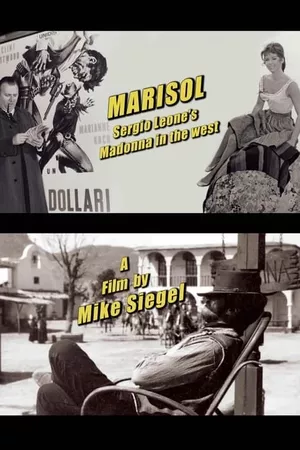 Marisol: Sergio Leone's Madonna in the West