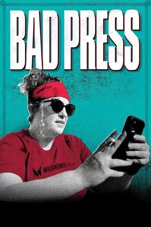 Bad Press