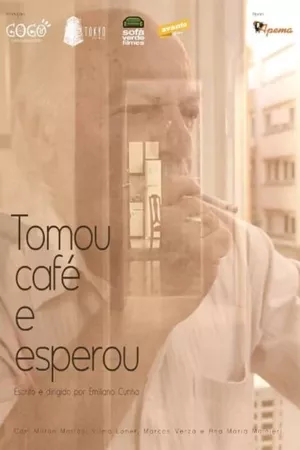 Tomou Café e Esperou