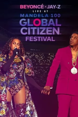 Beyonce & Jay-Z - Global Citizen Festival: Mandela 100