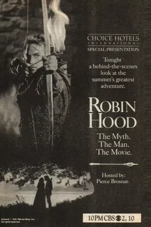 Robin Hood: The Myth, the Man, the Movie