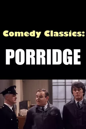 Comedy Classics: Porridge