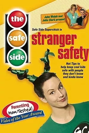 The Safe Side: Stranger Safety