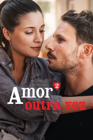 Amor² Outra Vez