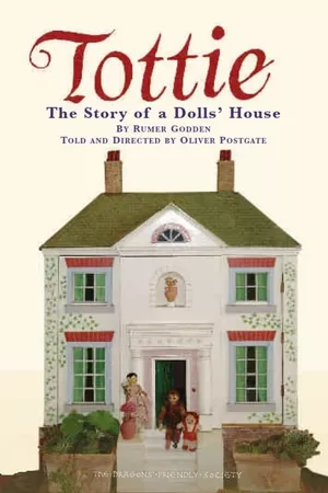 Tottie: The Story of a Doll's House