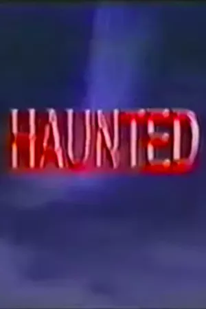 Haunted