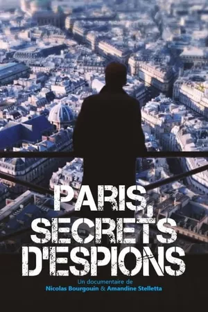 Paris, secrets d'espions