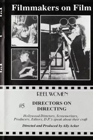 Directors on Directing (Part 1)