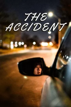 The Accident