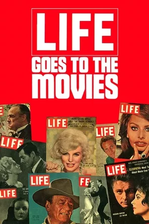 LIFE Goes to the Movies