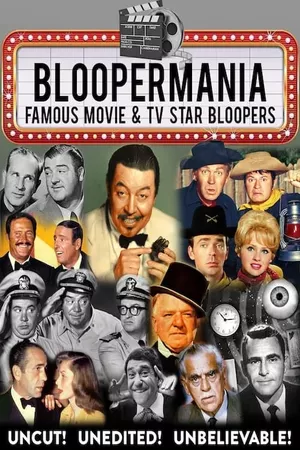 Bloopermania