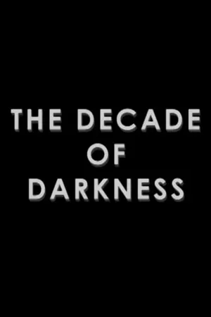 The Return of the Living Dead:  The Decade of Darkness