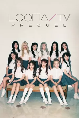 LOONA TV Prequel