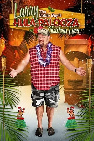 Larry the Cable Guy's Hula-Palooza Christmas Luau