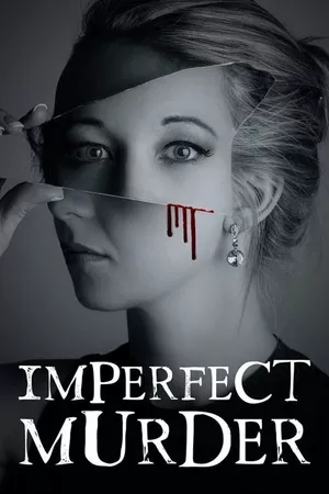 Imperfect Murder Imperfect Murder