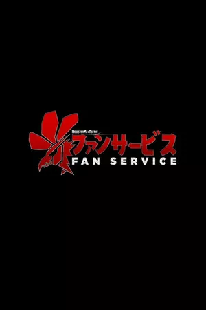 Fan Service