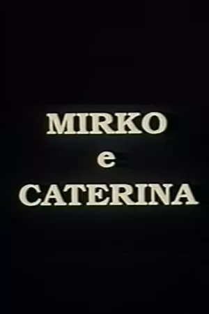 Mirko e Caterina