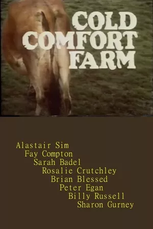 Cold Comfort Farm