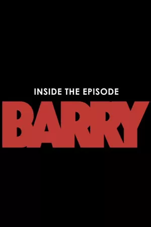 Inside The Episode: Barry